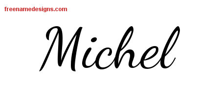 Lively Script Name Tattoo Designs Michel Free Printout