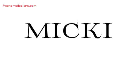 Flourishes Name Tattoo Designs Micki Printable