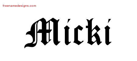 Blackletter Name Tattoo Designs Micki Graphic Download