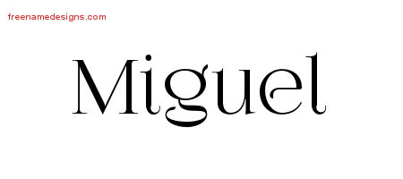 Vintage Name Tattoo Designs Miguel Free Printout