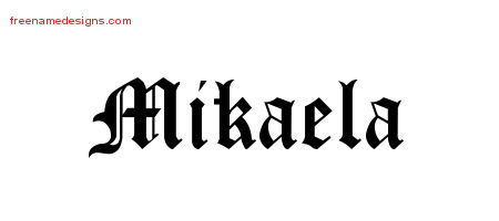 Blackletter Name Tattoo Designs Mikaela Graphic Download