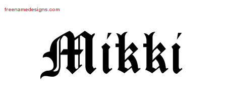 Blackletter Name Tattoo Designs Mikki Graphic Download
