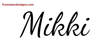 Lively Script Name Tattoo Designs Mikki Free Printout