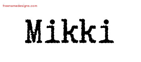 Typewriter Name Tattoo Designs Mikki Free Download