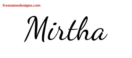 Lively Script Name Tattoo Designs Mirtha Free Printout