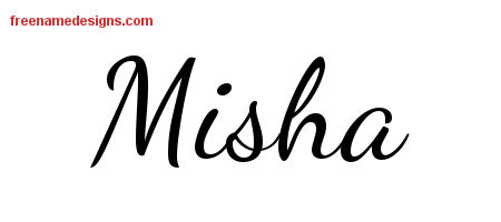 Lively Script Name Tattoo Designs Misha Free Printout
