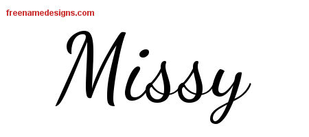 Lively Script Name Tattoo Designs Missy Free Printout