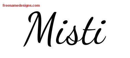 Lively Script Name Tattoo Designs Misti Free Printout
