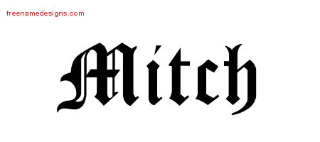 Blackletter Name Tattoo Designs Mitch Printable