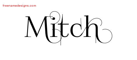 Decorated Name Tattoo Designs Mitch Free Lettering