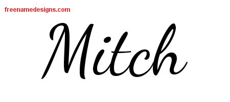 Lively Script Name Tattoo Designs Mitch Free Download