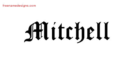 Blackletter Name Tattoo Designs Mitchell Graphic Download