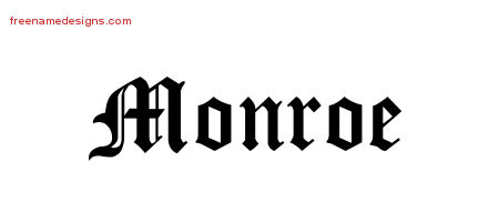 Blackletter Name Tattoo Designs Monroe Printable