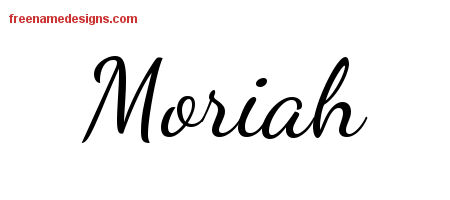 Lively Script Name Tattoo Designs Moriah Free Printout