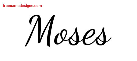Lively Script Name Tattoo Designs Moses Free Download