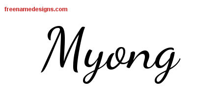 Lively Script Name Tattoo Designs Myong Free Printout