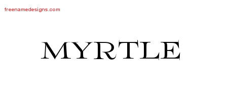 Flourishes Name Tattoo Designs Myrtle Printable