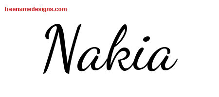 Lively Script Name Tattoo Designs Nakia Free Printout