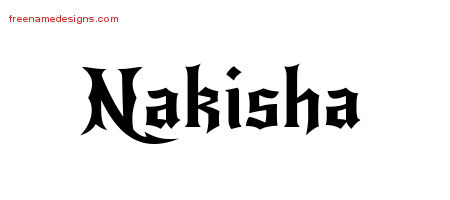 Gothic Name Tattoo Designs Nakisha Free Graphic