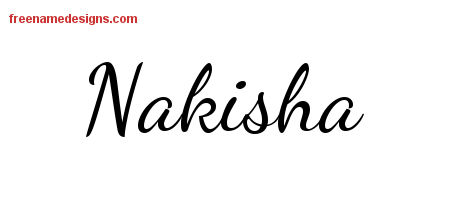 Lively Script Name Tattoo Designs Nakisha Free Printout