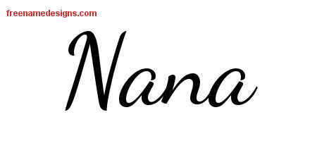 Lively Script Name Tattoo Designs Nana Free Printout