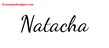 Lively Script Name Tattoo Designs Natacha Free Printout