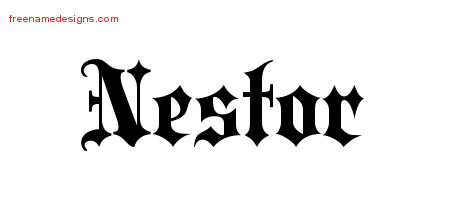Old English Name Tattoo Designs Nestor Free Lettering