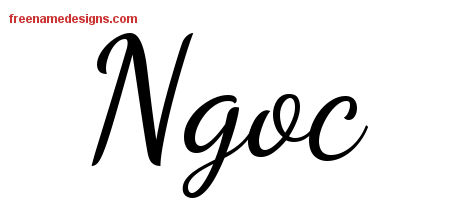 Lively Script Name Tattoo Designs Ngoc Free Printout