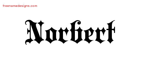 Old English Name Tattoo Designs Norbert Free Lettering