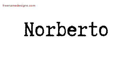 Typewriter Name Tattoo Designs Norberto Free Printout