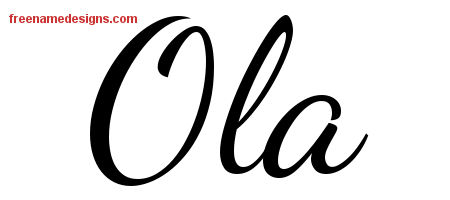 Lively Script Name Tattoo Designs Ola Free Printout