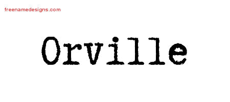 Typewriter Name Tattoo Designs Orville Free Printout