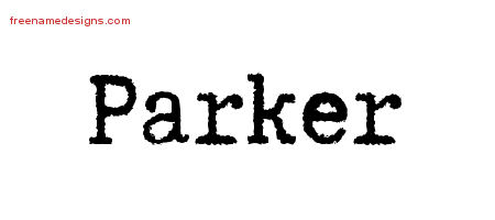 Typewriter Name Tattoo Designs Parker Free Printout
