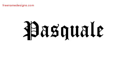 Blackletter Name Tattoo Designs Pasquale Printable