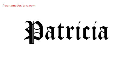 Blackletter Name Tattoo Designs Patricia Graphic Download