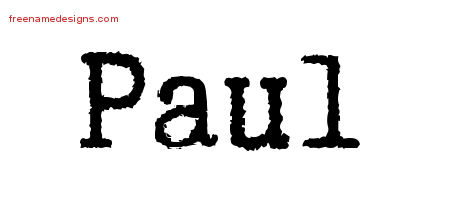 Typewriter Name Tattoo Designs Paul Free Printout