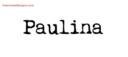 Vintage Writer Name Tattoo Designs Paulina Free Lettering