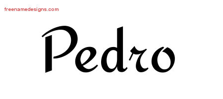 Calligraphic Stylish Name Tattoo Designs Pedro Free Graphic