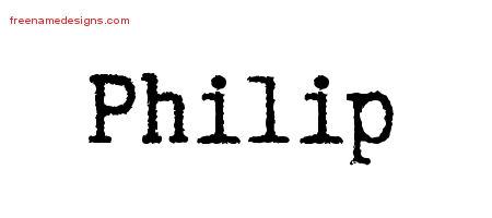 Typewriter Name Tattoo Designs Philip Free Printout