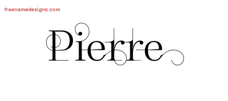 Decorated Name Tattoo Designs Pierre Free Lettering