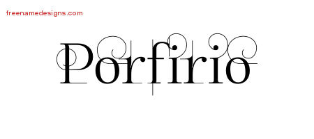 Decorated Name Tattoo Designs Porfirio Free Lettering