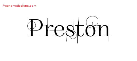 Decorated Name Tattoo Designs Preston Free Lettering