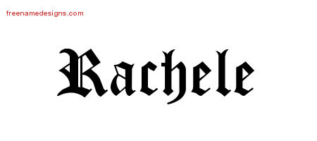 Blackletter Name Tattoo Designs Rachele Graphic Download