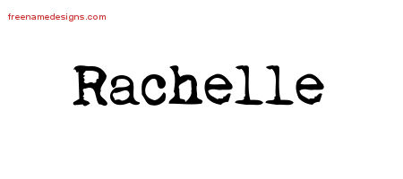 Vintage Writer Name Tattoo Designs Rachelle Free Lettering