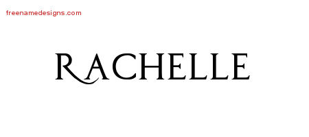 Regal Victorian Name Tattoo Designs Rachelle Graphic Download