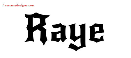 Gothic Name Tattoo Designs Raye Free Graphic