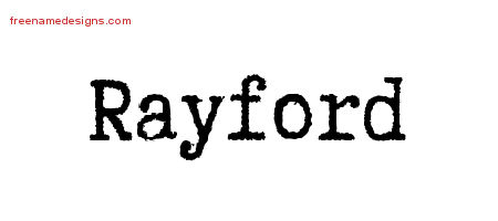 Typewriter Name Tattoo Designs Rayford Free Printout