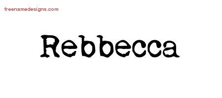 Vintage Writer Name Tattoo Designs Rebbecca Free Lettering