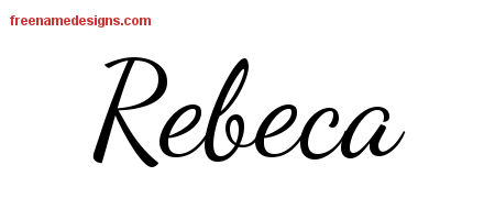 Lively Script Name Tattoo Designs Rebeca Free Printout