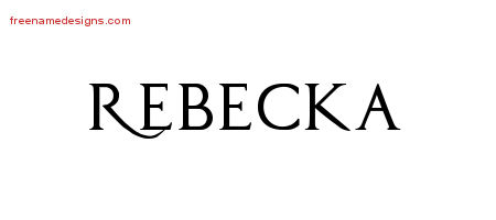 Regal Victorian Name Tattoo Designs Rebecka Graphic Download